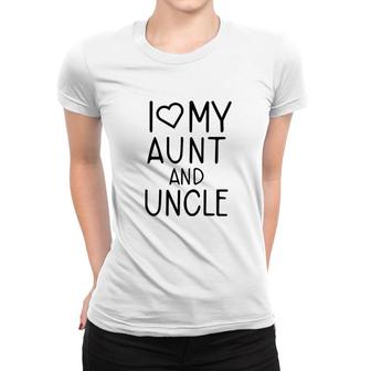 I Love My Aunt And Uncle Gifts For Nieces And Nephews Women T-shirt - Thegiftio