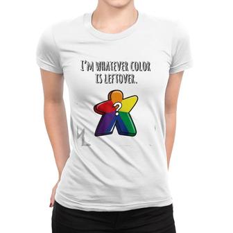 I'm Whatever Color Meeple Board Games Women T-shirt | Mazezy