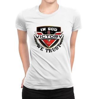 In God And Victory We Trust Women T-shirt | Mazezy
