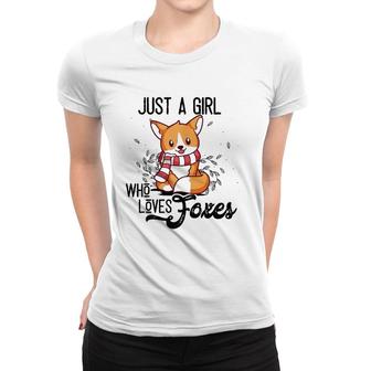 Just A Girl Who Loves Foxes Kids Girls Fox Mom Cute Gift Women T-shirt | Mazezy