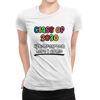Kids Class Of 2030 Kindergarten Here I Come Colorful Youth Women T-shirt | Mazezy