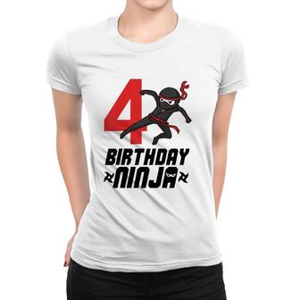 Kids Kids 4Th Birthday Ninja For Boys 4 Years Birthday Tee Women T-shirt | Mazezy