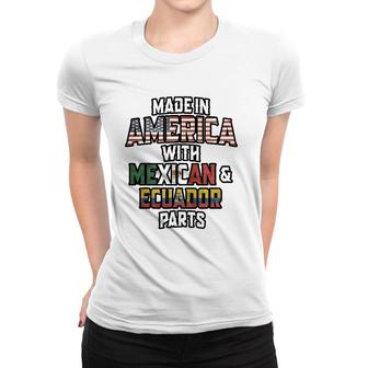 Mexican And Ecuadorian Made In America Mix Heritage Vintage Women T-shirt | Mazezy