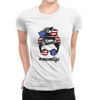 Mom Life Messy Bun America Flag Mother's Day 4Th Of July Women T-shirt | Mazezy