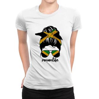 Mom Life Messy Bun Jamaican Flag Mother’S Day Jamaica Gifts Women T-shirt | Mazezy