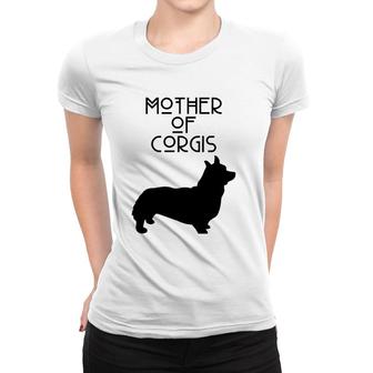 Mother Of Corgis Acr040a Dog Women T-shirt | Mazezy