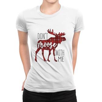 Old Glory Autumn Dont Moose With Me Women T-shirt | Mazezy