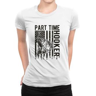 Part Time Hooker, Funny Vintage Style Fishing Gift For Men Women T-shirt | Mazezy