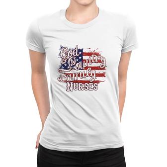 Patriotic Nurse God Country Family Usa Flag Women T-shirt | Mazezy