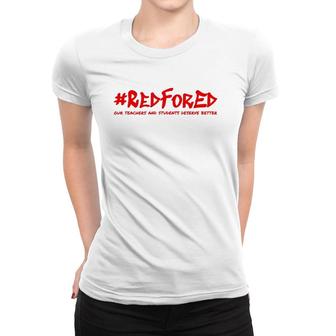 Red For Ed Teacher Solidarity Women T-shirt | Mazezy