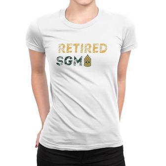 Retired Sgm Sergeant Major Army Women T-shirt | Mazezy