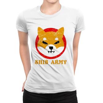 Shib Army Shiba Inu Token Design Shibarmy Cryptocurrency Women T-shirt | Mazezy