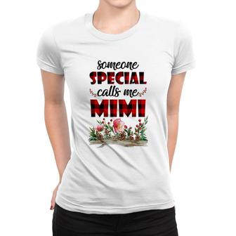 Someone Special Calls Me Mimi Flower Women T-shirt | Mazezy