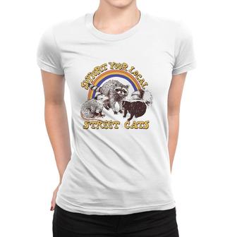 Street Cats Support Your Locals Women T-shirt | Mazezy