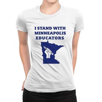 Teacher Walkout I Support Minneapolis Educators 2022 Strike Women T-shirt | Mazezy
