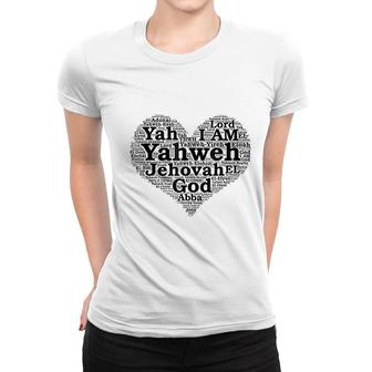 The Names Of God Yahweh Jehovah I Am Bible Scripture Women T-shirt - Thegiftio UK