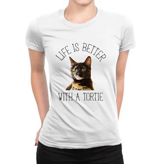 Tortie Cat Life Is Better With A Tortie Cat Light Women T-shirt | Mazezy
