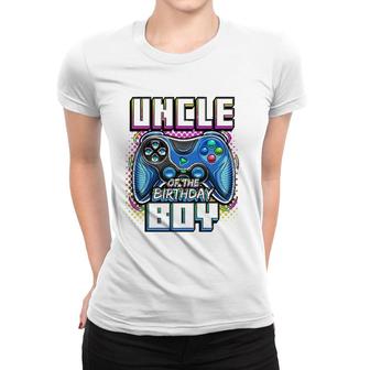 Uncle Of The Birthday Boy Matching Video Game Birthday Party Women T-shirt | Mazezy