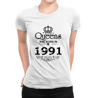 Vintage Queens Are Born In 1991 30Th Birthday Gifts Women T-shirt | Mazezy
