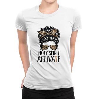 Womens Holy Spirit Activate Black Mom Life Leopard Messy Bun Women T-shirt | Mazezy