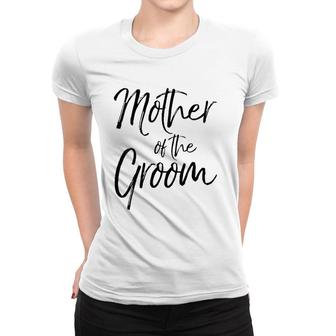 Womens Wedding Bridal Party Gifts For Mom Cute Mother Of The Groom V-Neck Women T-shirt | Mazezy