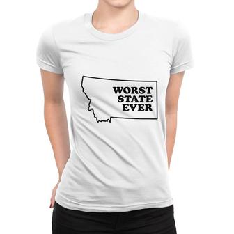 Worst State Ever Basic Women T-shirt | Mazezy
