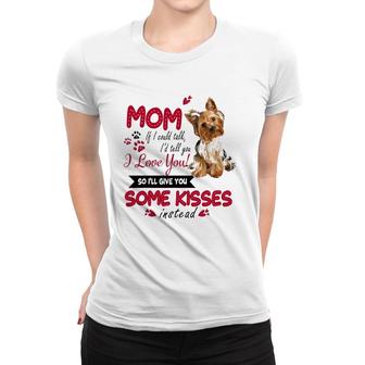 Yorkie Mama I Love My Yorkie Mom Mother's Day Women T-shirt | Mazezy