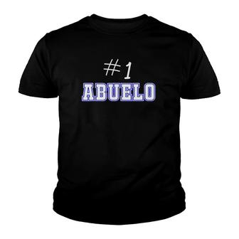 1 Abuelo Mexican Grandfather Apparel Latino Grandpa Youth T-shirt | Mazezy