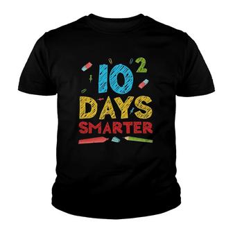 10 Squared Days Smarter Happy 100Th Day Of School Youth T-shirt | Mazezy