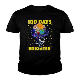 100 Days Brighter 100Th Day Of School Astronaut Outer Space Youth T-shirt | Mazezy