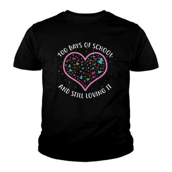100 Days Of School And Still Loving It Cute Student Teacher Youth T-shirt | Mazezy