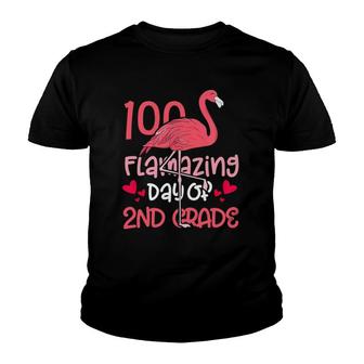100 Flamazing Days Of 2Nd Grade Flamingo 100Th Day Teachers Youth T-shirt | Mazezy