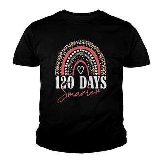 120 Days Smarter Happy 120Th Day Of School Rainbow Leopard Youth T-shirt