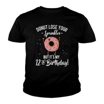 12Th Birthday Donut Theme Party Girls Funny Quote Youth T-shirt - Seseable