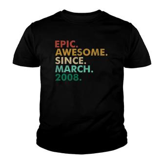 14 Years Old Epic Awesome Since March 2008 14Th Birthday Youth T-shirt | Mazezy