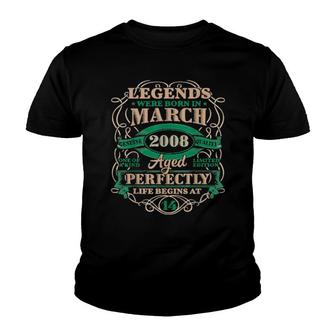 14Th Birthday Legends Born In March 2008 14 Years Old Youth T-shirt | Mazezy