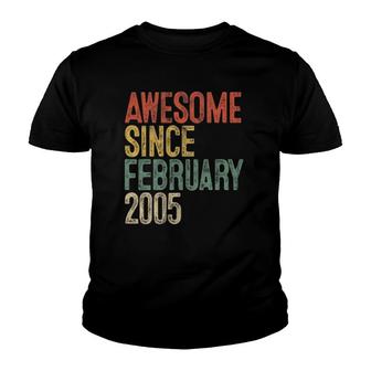 17Th Birthday Gifts Awesome Since February 2005 17 Years Old Youth T-shirt | Mazezy