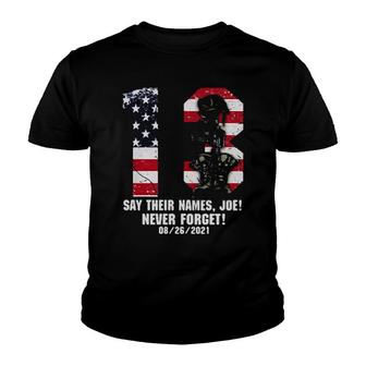3 Soldier Say Their Names Joe Never Forget 08 26 2021 American Flag Youth T-shirt - Thegiftio UK