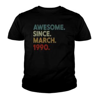 32 Years Old 32Nd Birthday Gifts Awesome Since March 1990 Gift Youth T-shirt | Mazezy