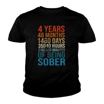 4 Years Sober Celebration Sobriety Recovery Clean And Sober Youth T-shirt | Mazezy