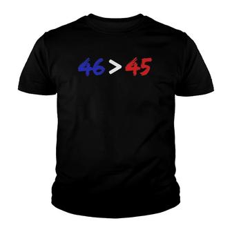 46 45 The 46Th President Will Be Greater Than The 45Th Youth T-shirt | Mazezy