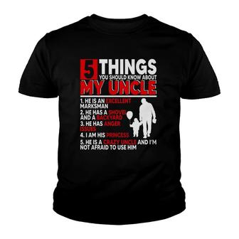 5 Things You Should Know About My Uncle Happy Father's Day Youth T-shirt | Mazezy