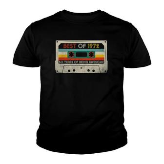 50Th Birthday Gifts Best Of 1972 Retro Cassette Tape Vintage Youth T-shirt | Mazezy