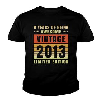 9 Years Of Being Awesome Vintage 2013 9Th Birthday Youth T-shirt - Seseable