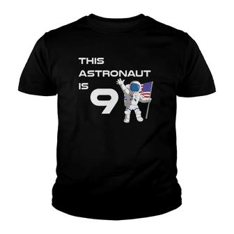 9 Years Old Outer Space Birthday Party 9Th Birthday Youth T-shirt | Mazezy