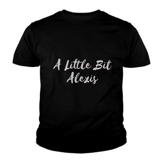 A Little Bit Alexis Youth T-shirt | Mazezy