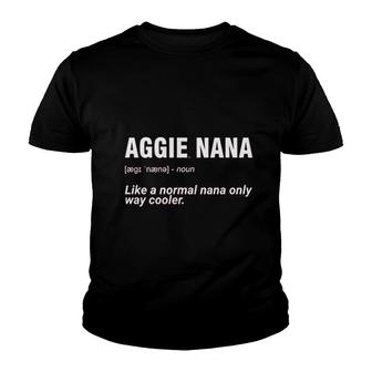 Aggies Nana Definition Youth T-shirt - Thegiftio UK