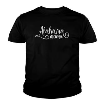 Alabama Mama Cute Fancy White Script Design Bama Mom Mother Youth T-shirt | Mazezy
