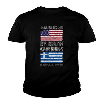 American By Birth Greek By Grace Of God Heritage Youth T-shirt - Thegiftio UK
