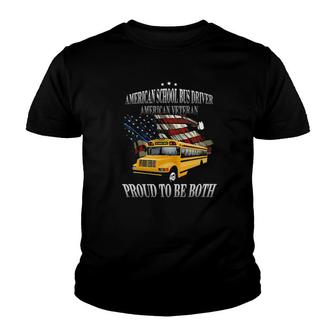 American School Bus Driver American Veteran Proud To Be Both Tee S Youth T-shirt - Thegiftio UK
